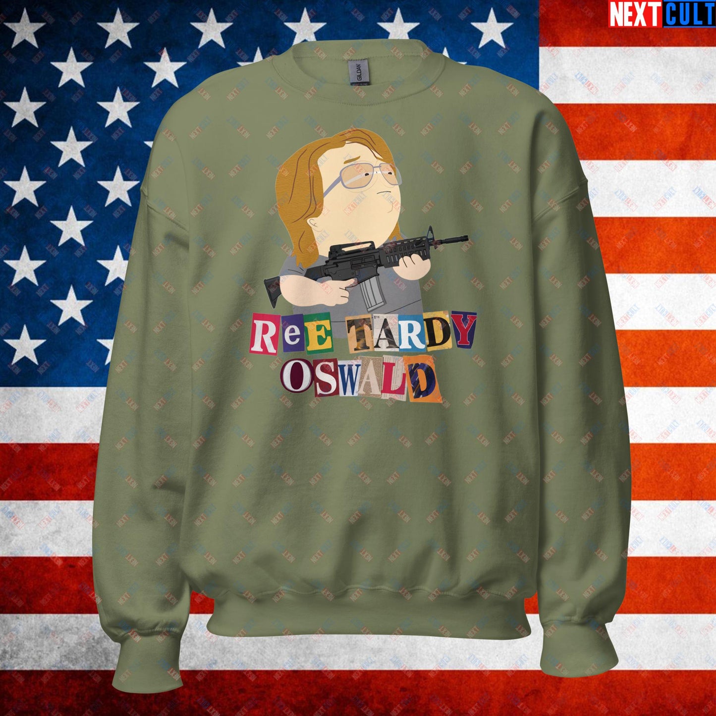 Ree Tardy Oswald Funny Thomas Matthew Crooks Donald Trump Assassination Attempt Meme Unisex Sweatshirt Military Green Sweatshirts Conspiracy Theories Donald Trump Politics Republicans South Park TV Shows Next Cult Brand