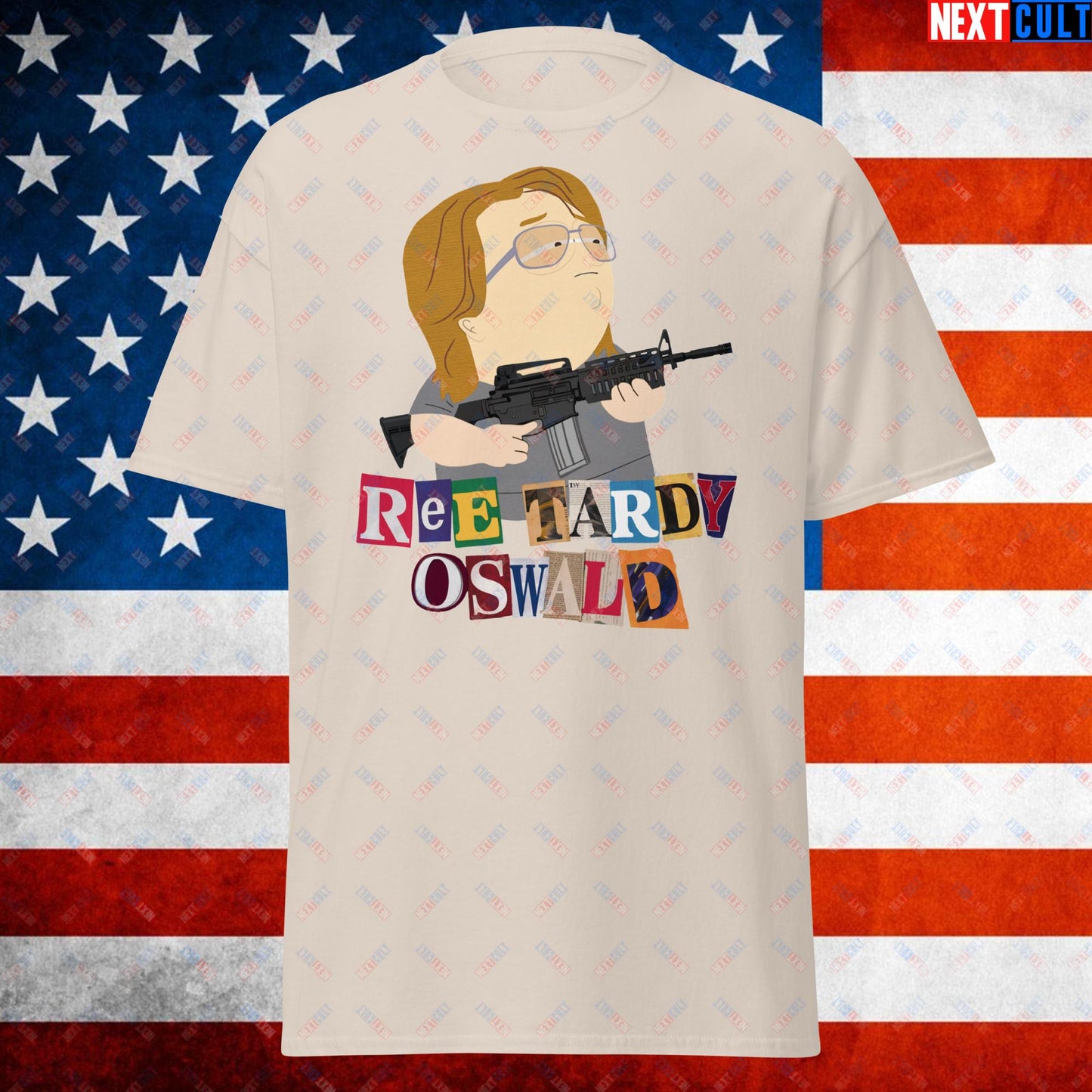 Ree Tardy Oswald Funny Thomas Matthew Crooks Donald Trump Assassination Attempt Meme Unisex t-shirt Natural T-shirts Conspiracy Theories Donald Trump Politics Republicans South Park TV Shows Next Cult Brand