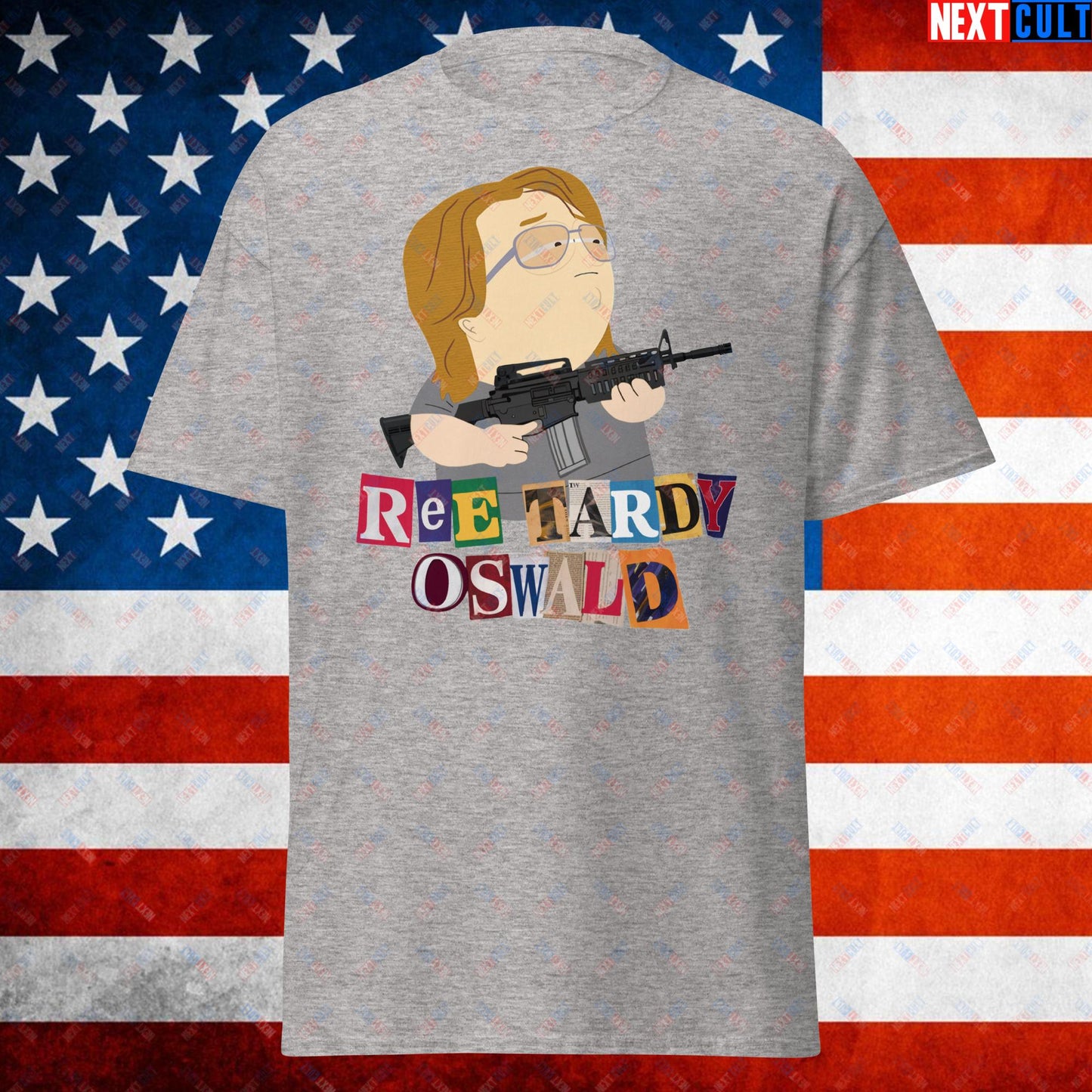Ree Tardy Oswald Funny Thomas Matthew Crooks Donald Trump Assassination Attempt Meme Unisex t-shirt Sport Grey T-shirts Conspiracy Theories Donald Trump Politics Republicans South Park TV Shows Next Cult Brand