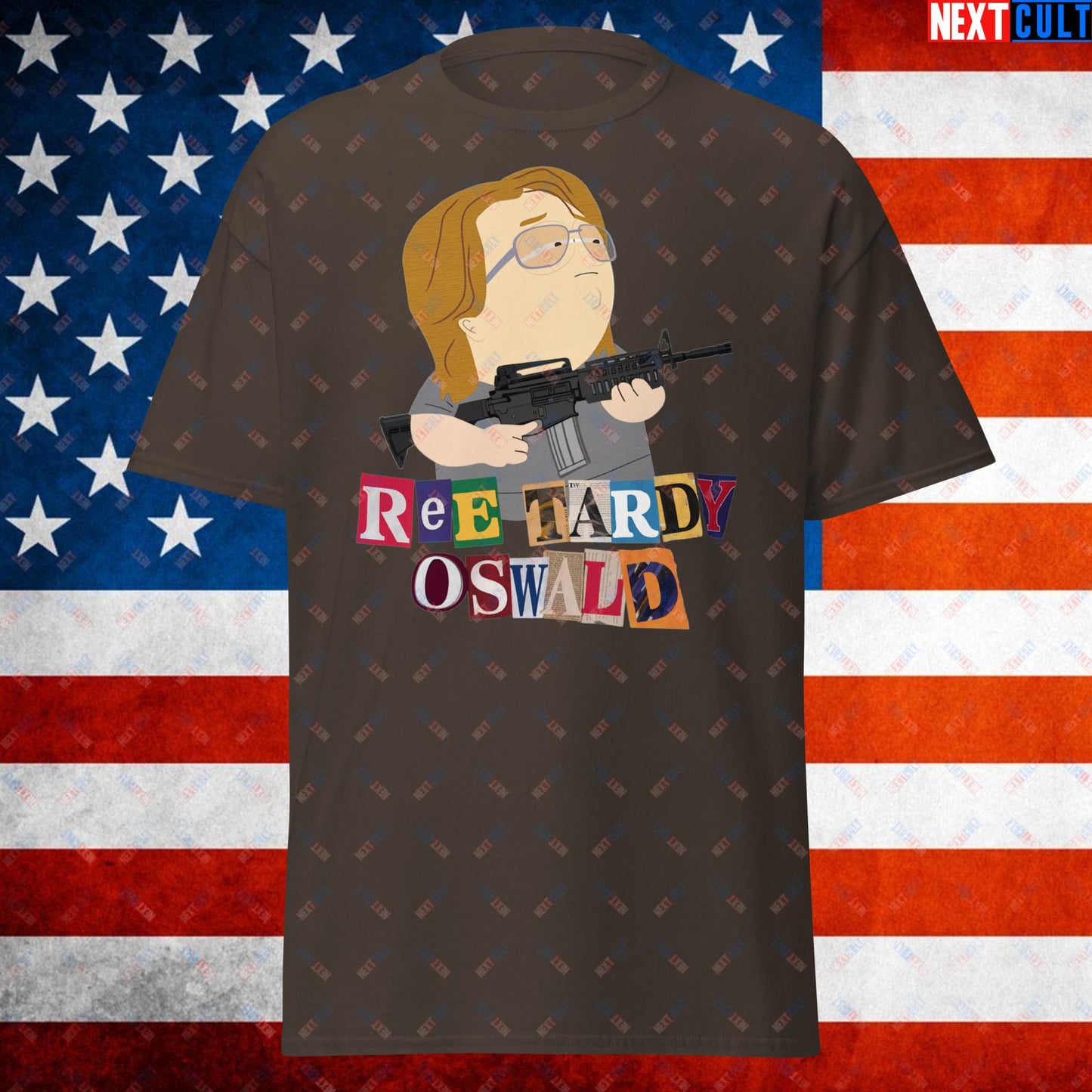 Ree Tardy Oswald Funny Thomas Matthew Crooks Donald Trump Assassination Attempt Meme Unisex t-shirt Dark Chocolate T-shirts Conspiracy Theories Donald Trump Politics Republicans South Park TV Shows Next Cult Brand