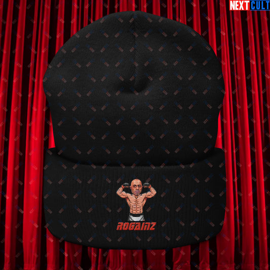 Rogainz Joe Rogan UFC MMA Martial Arts BJJ Jiu-Jitsu Gym Gains Workout Funny JRE Podcast Cuffed Beanie Black Hats Joe Rogan Podcasts Stand-up Comedy UFC Next Cult Brand