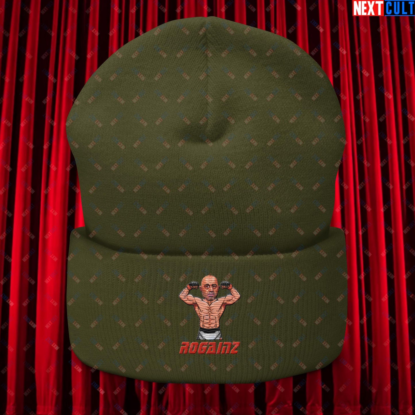 Rogainz Joe Rogan UFC MMA Martial Arts BJJ Jiu-Jitsu Gym Gains Workout Funny JRE Podcast Cuffed Beanie Olive Hats Joe Rogan Podcasts Stand-up Comedy UFC Next Cult Brand