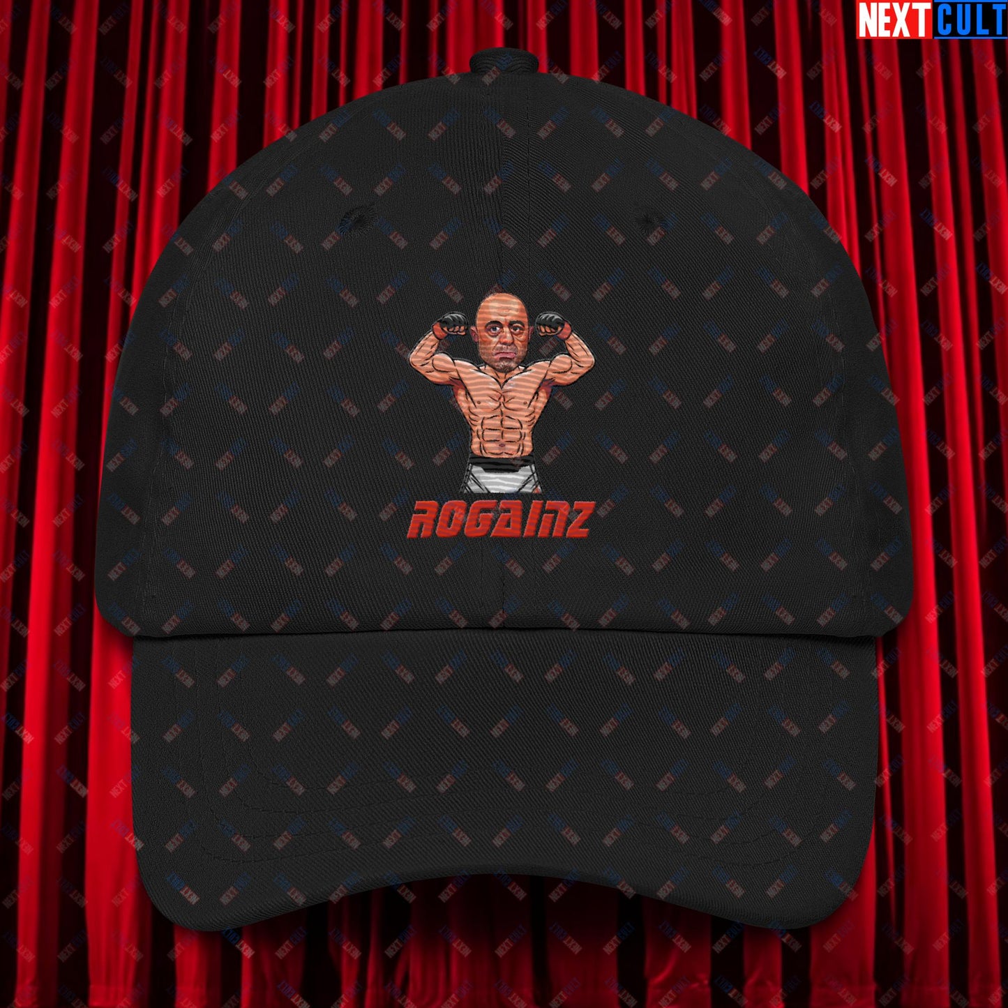 Rogainz Joe Rogan UFC MMA Martial Arts BJJ Jiu-Jitsu Gym Gains Workout Funny JRE Podcast Dad hat Black Hats Bodybuilding Fitness Gym Joe Rogan Podcasts Stand-up Comedy UFC Workout Next Cult Brand