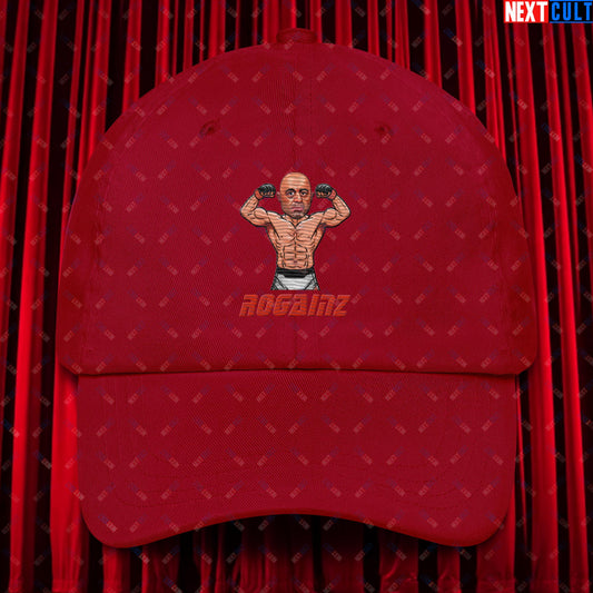 Rogainz Joe Rogan UFC MMA Martial Arts BJJ Jiu-Jitsu Gym Gains Workout Funny JRE Podcast Dad hat Cranberry Hats Joe Rogan Podcasts Stand-up Comedy UFC Next Cult Brand