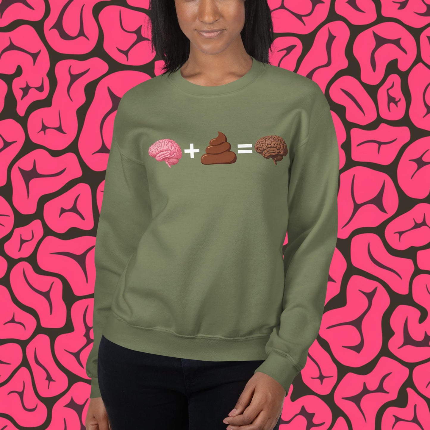 Shit For Brains Funny Math Equation Unisex Sweatshirt Military Green Sweatshirts Brains Life Math Next Cult Brand