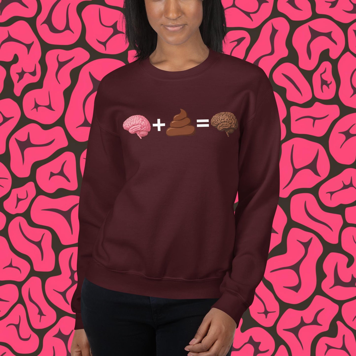Shit For Brains Funny Math Equation Unisex Sweatshirt Maroon Sweatshirts Brains Life Math Next Cult Brand