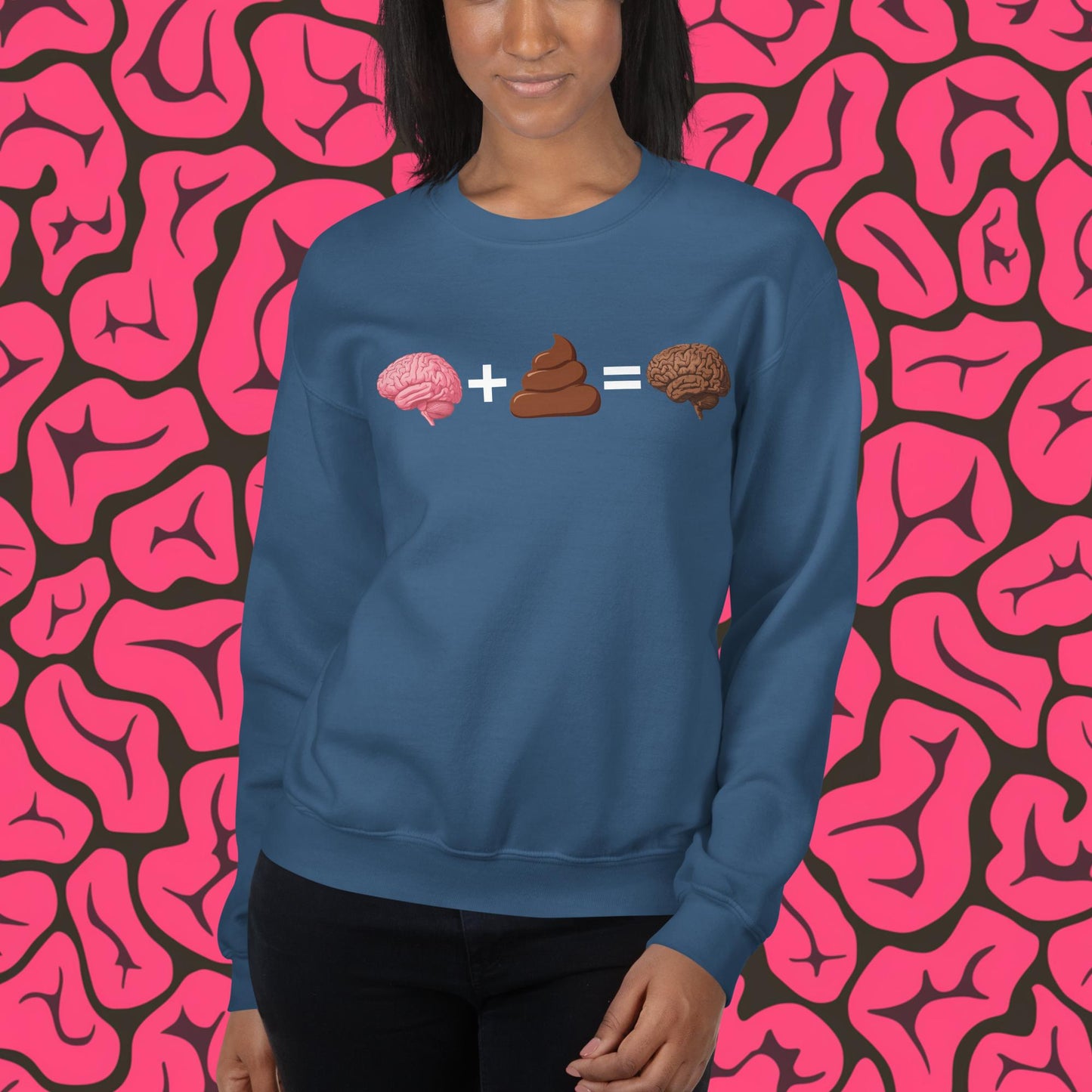 Shit For Brains Funny Math Equation Unisex Sweatshirt Indigo Blue Sweatshirts Brains Life Math Next Cult Brand