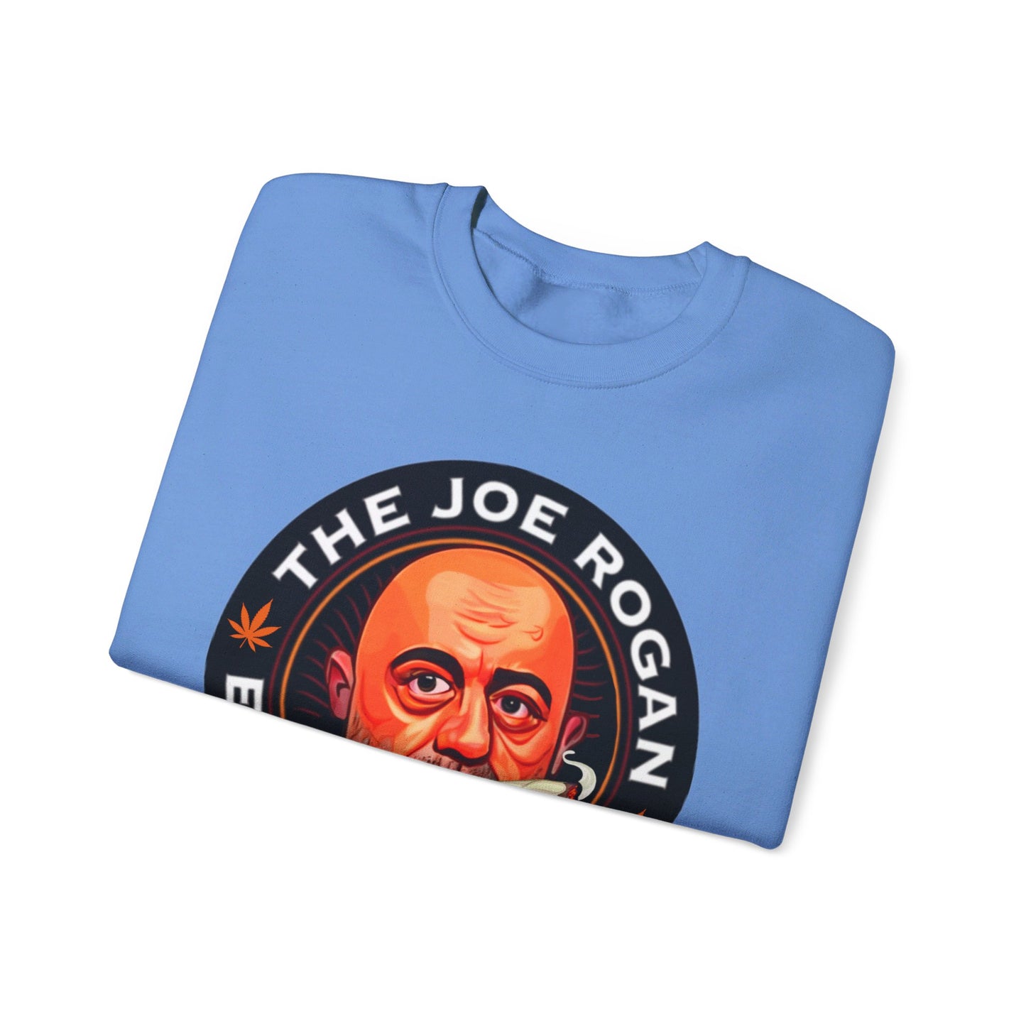 The Joe Rogan Experience Smoking Weed Marijuana Pot Funny Unisex Heavy Blend Crewneck Sweatshirt Sweatshirts Joe Rogan Podcasts Stand-up Comedy Weed Printify
