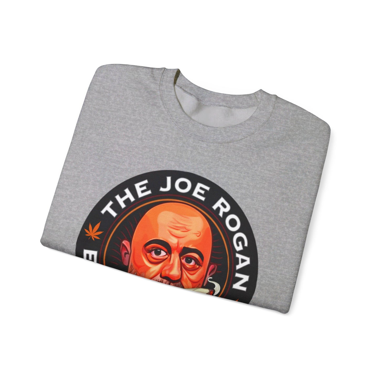 The Joe Rogan Experience Smoking Weed Marijuana Pot Funny Unisex Heavy Blend Crewneck Sweatshirt Sweatshirts Joe Rogan Podcasts Stand-up Comedy Weed Printify