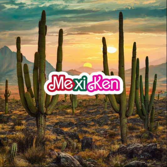 MexiKen Ken Barbie Mexico Mexican Mexicana Latino Latina Latinx Bubble-free stickers 3″×3″ Stickers Barbie Ken Mexico Movies Next Cult Brand