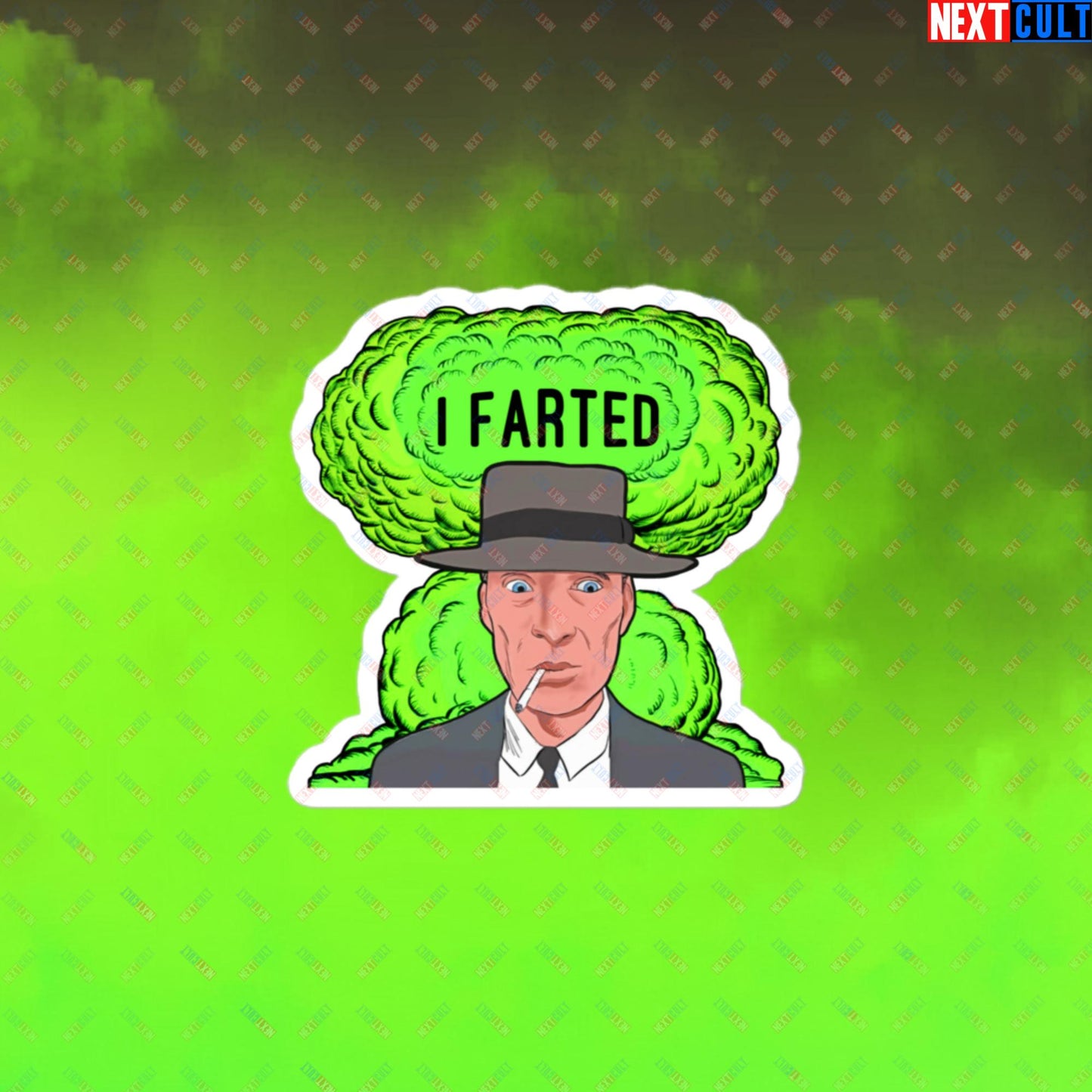 I Farted Sticker - Fart Meme & Fartenheimer Oppenheimer Nuclear Explosion Toilet Humor Decal - Funny Cillian Murphy Inspired Print for Fans of Memes and Gifts Bubble-free stickers 3″×3″ Stickers Cillian Murphy Movies Oppenheimer Next Cult Brand