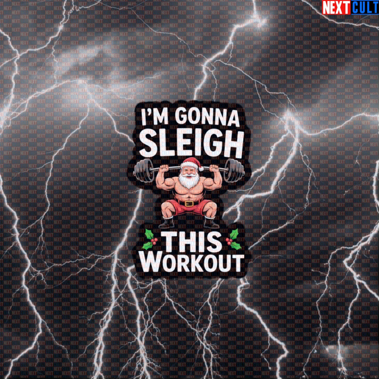 Merry Liftmas Gym Sticker | Funny I'm Gonna Sleigh This Workout Santa Decal | Christmas Workout Sticker Default Title Bodybuilding Christmas Fitness Gym Powerlifting Workout Next Cult Brand
