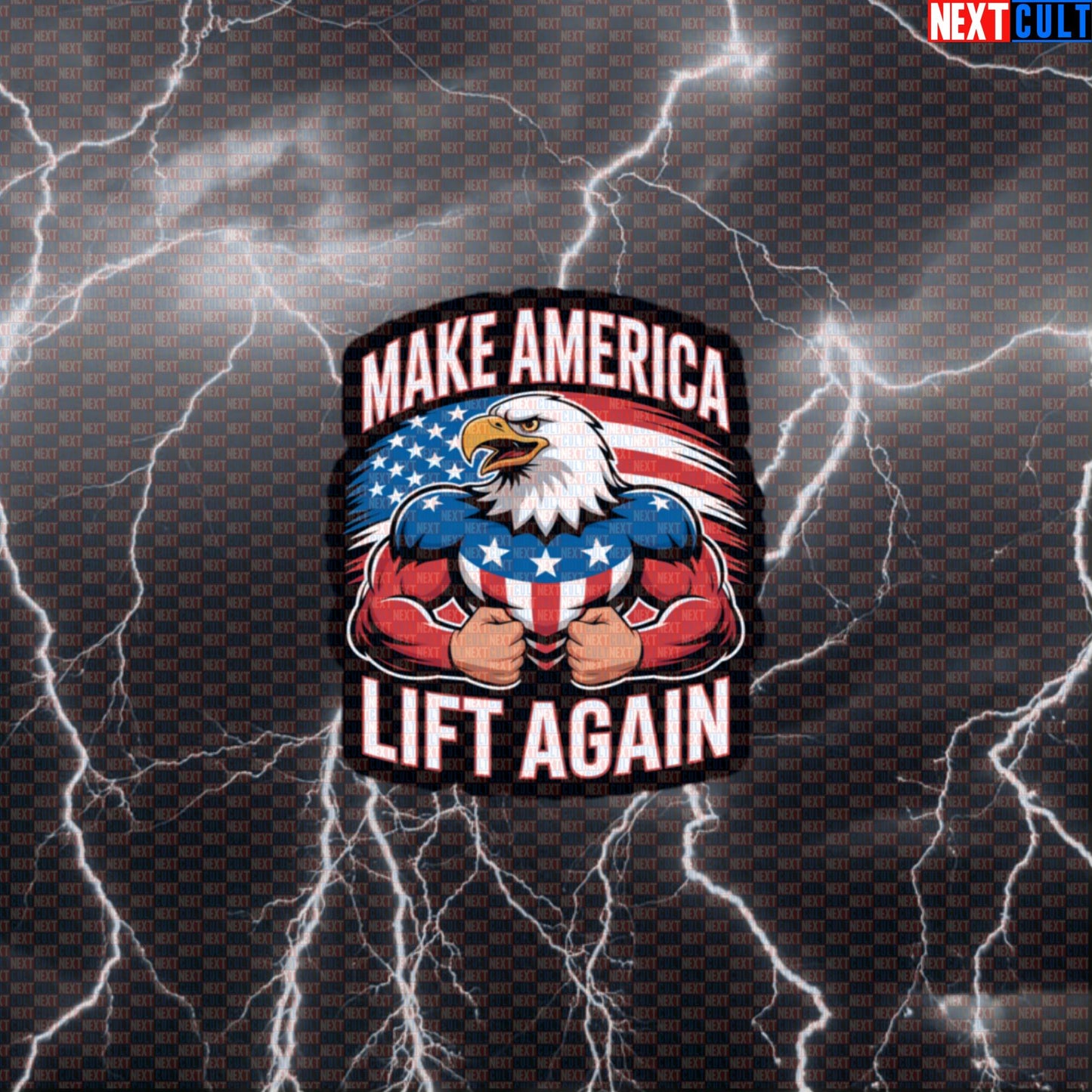 Make America Lift Again Gym Sticker | Patriotic Eagle Funny Workout Decal | USA Fitness Meme Sticker Default Title 4th of July Bodybuilding Fitness Gym Powerlifting Workout Next Cult Brand