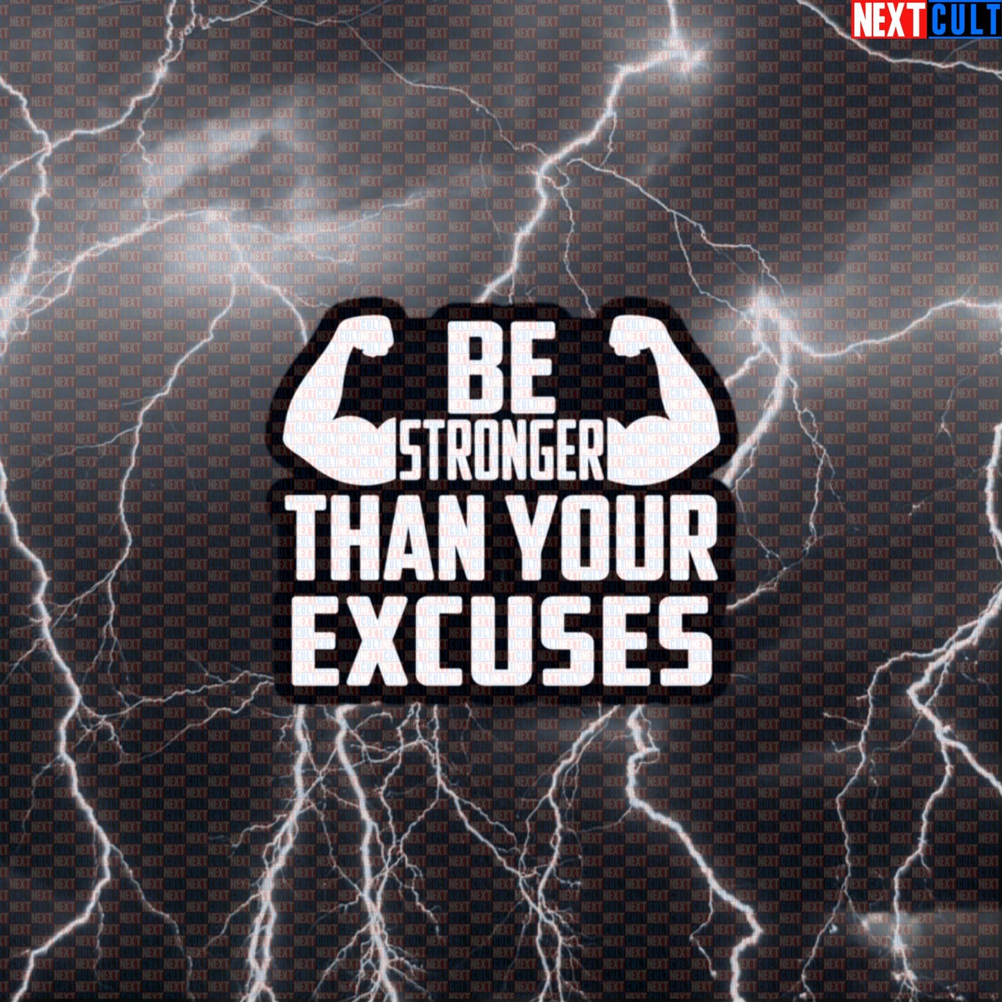 Be Stronger Than Your Excuses Funny Gym Sticker Motivational Workout Sticker for Gym Gear and Water Bottles Default Title Stickers Next Cult Brand