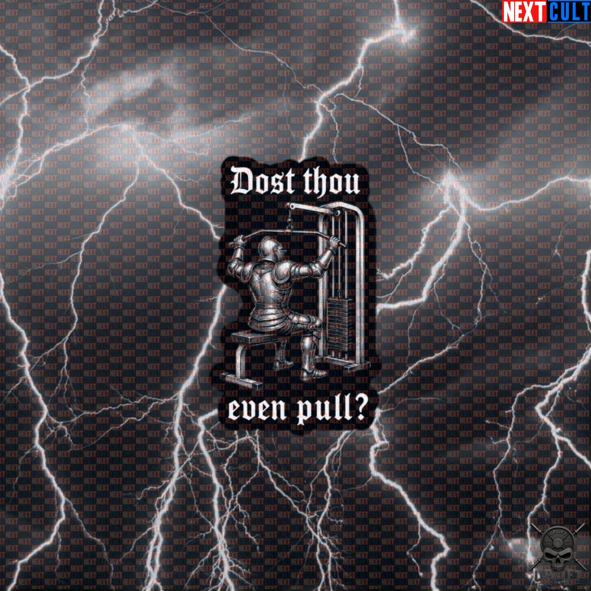 Gym Sticker Dost Thou Even Pull Medieval Knight Lat Pulldown Decal for Lifters Default Title Stickers Next Cult Brand