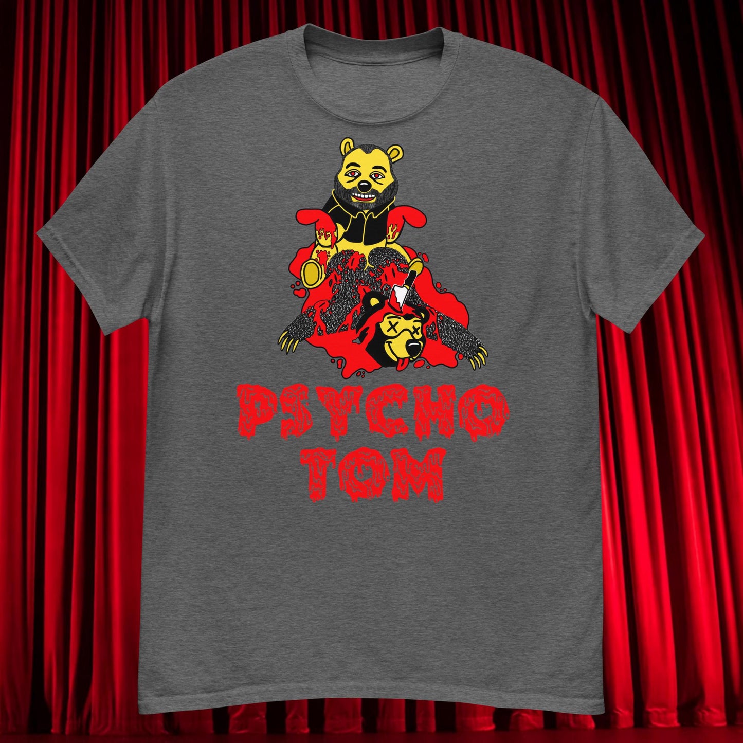 Psycho Tom Segura T-shirt, Tom Segura Shirt, Your Moms House Podcast Shirt, YMH Podcast Shirt, Your Moms House, 2 Bears 1 Cave Shirt, 2B1C Shirt Dark Heather T-shirts 2 Bears 1 Cave Podcasts Stand-up Comedy Tom Segura YMH Next Cult Brand
