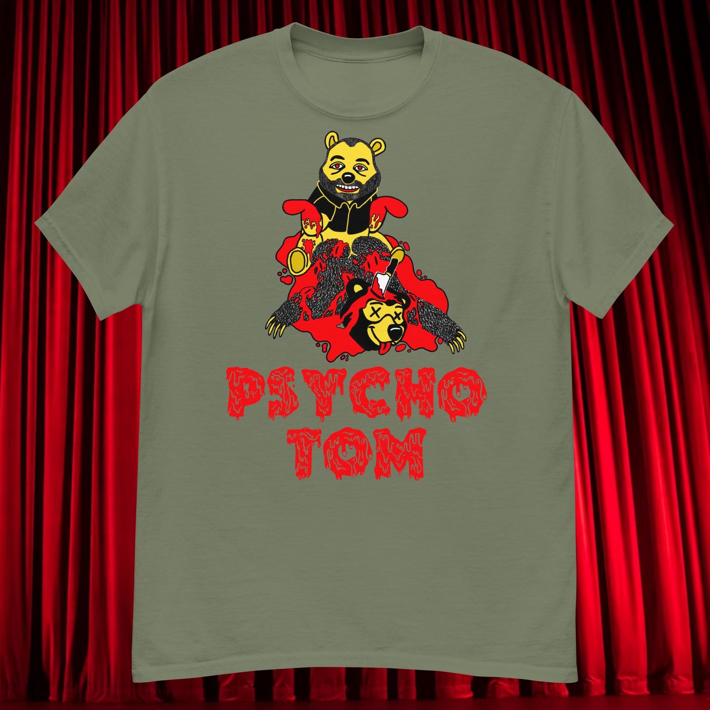 Psycho Tom Segura T-shirt, Tom Segura Shirt, Your Moms House Podcast Shirt, YMH Podcast Shirt, Your Moms House, 2 Bears 1 Cave Shirt, 2B1C Shirt Military Green T-shirts 2 Bears 1 Cave Podcasts Stand-up Comedy Tom Segura YMH Next Cult Brand