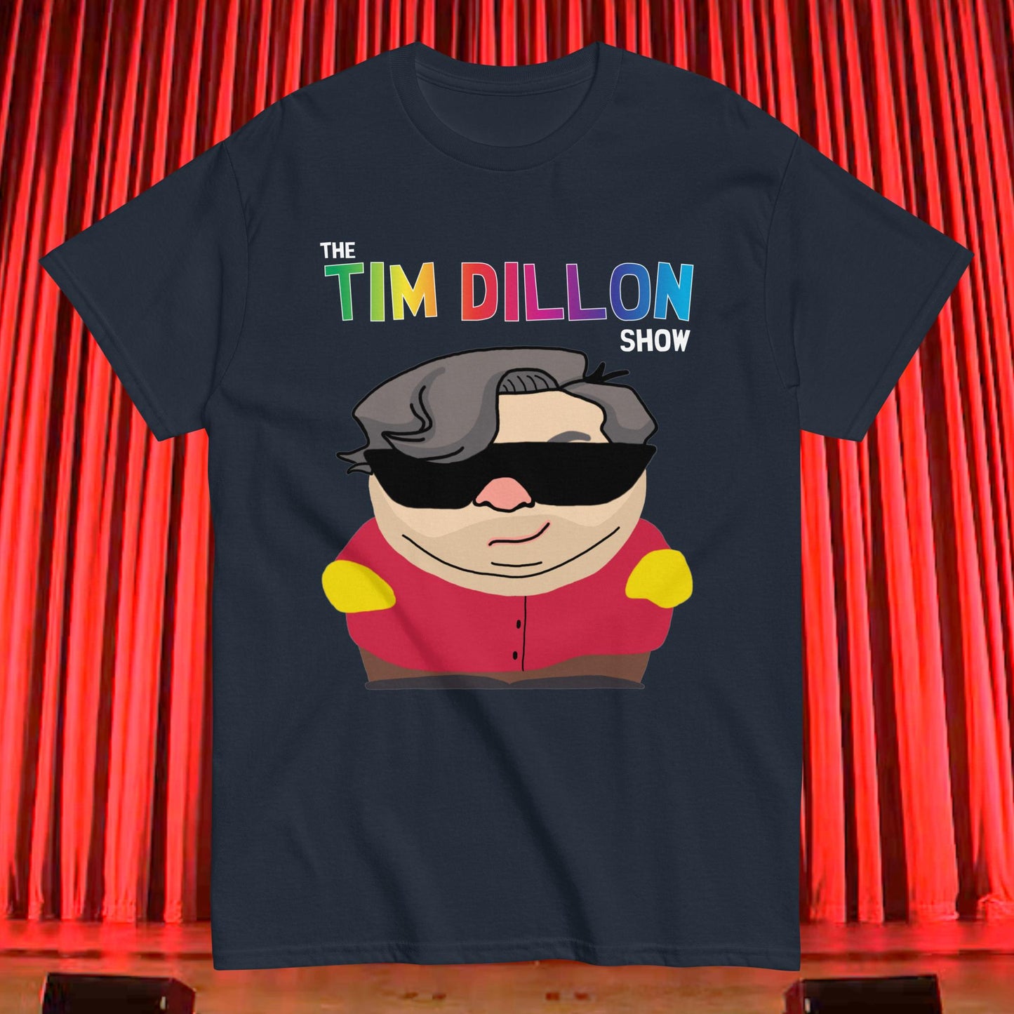 Tim Dillon Cartman, Southpark, The Tim Dillon Show, Tim Dillon Podcast, Tim Dillon Merch, Tim Dillon T-shirt Navy T-shirts Podcasts Stand-up Comedy Tim Dillon Next Cult Brand