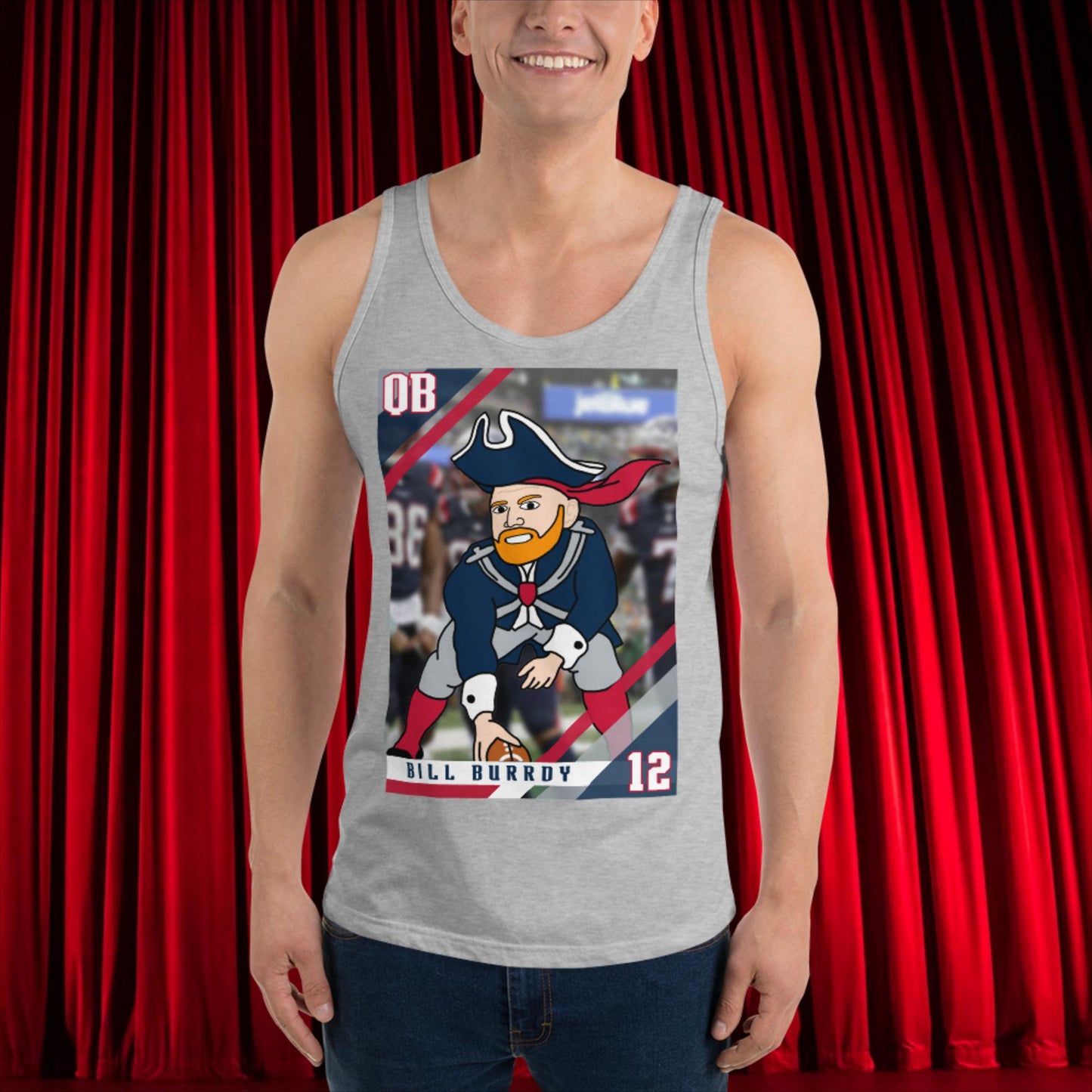 Bill Burrdy New England Patriots NFL Tom Brady Bill Burr Tank Top Athletic Heather American Football Bill Burr Monday Morning Podcast New England Patriots NFL Podcasts Stand-up Comedy Next Cult Brand