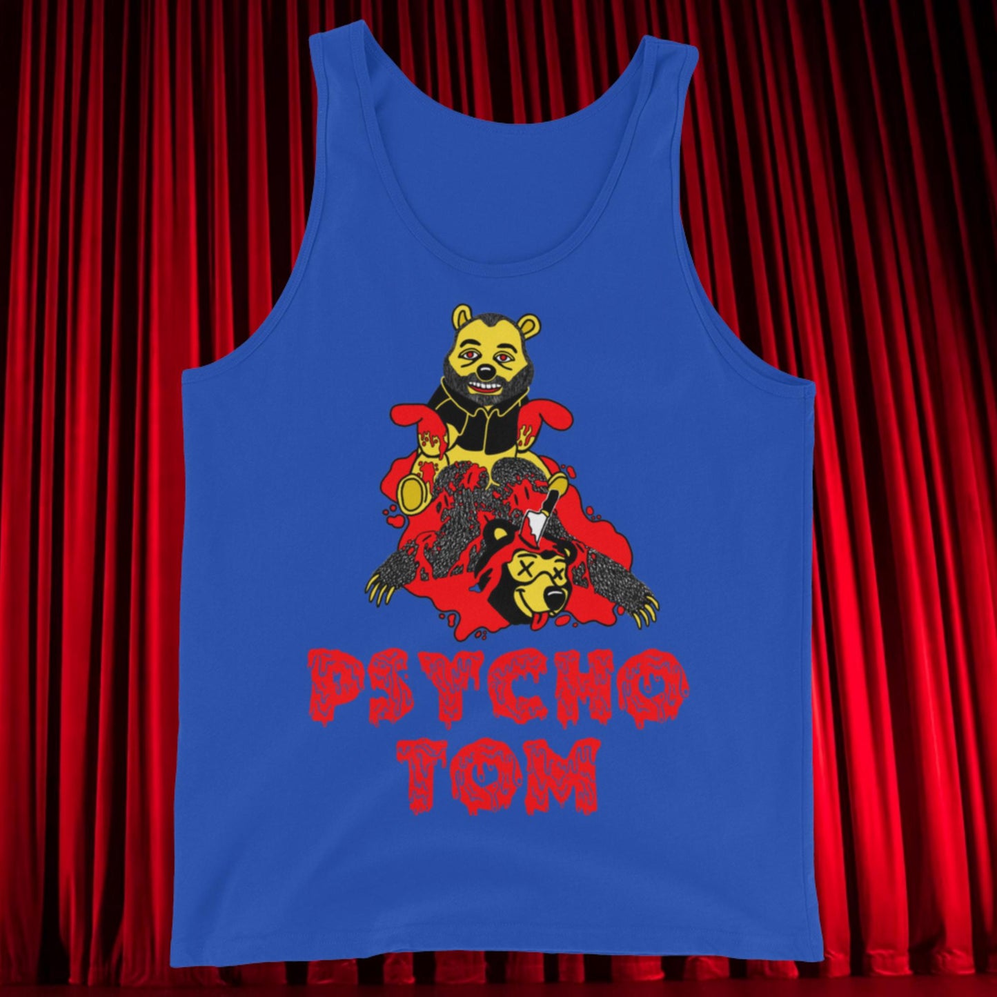 Psycho Tom Segura T-shirt, Tom Segura Shirt, Tom Segura Tee, 2b1c tshirt, 2 Bears 1 Cave merch, YMH merch True Royal Tank Tops 2 Bears 1 Cave Podcasts Stand-up Comedy Tom Segura YMH Next Cult Brand