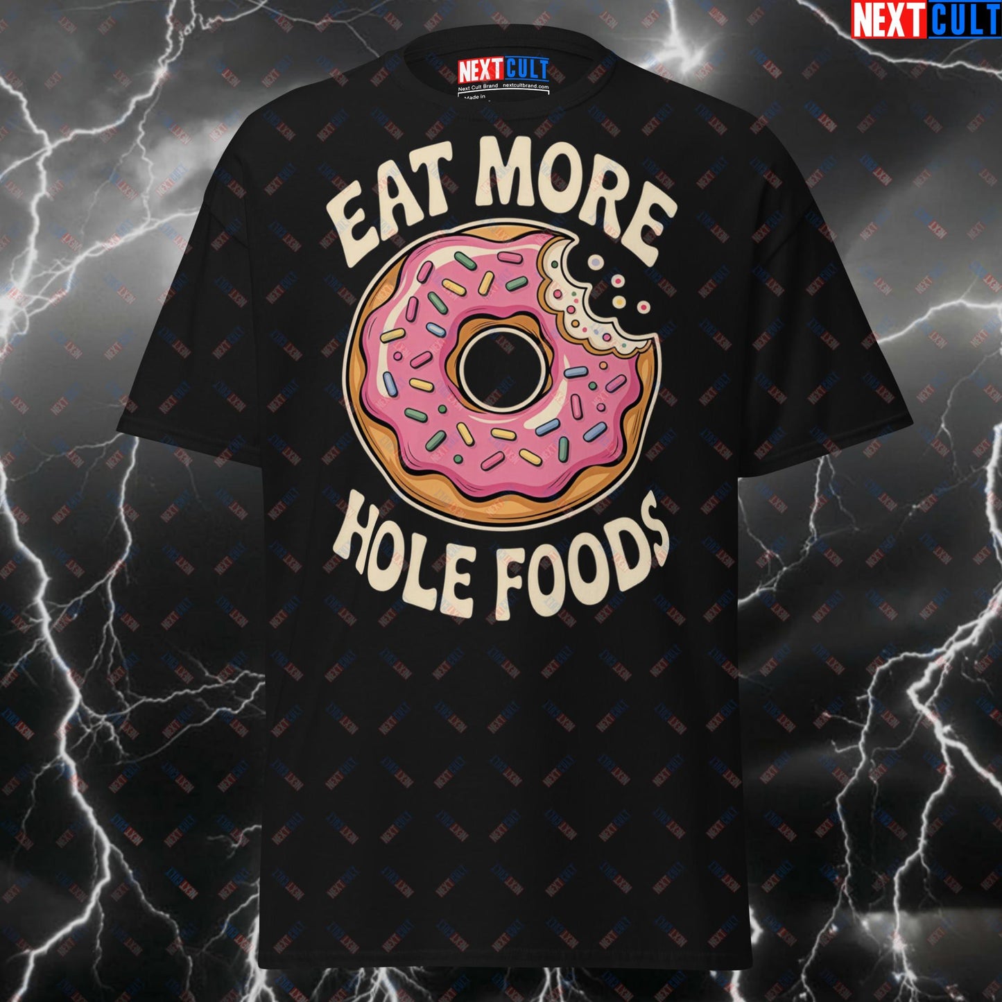 Funny Gym Shirt for Lifters - Eat More Whole Foods Donuts Pump Cover Tee - Meme Workout T-Shirt for Gymbros & Fitness Gains T-shirts Bulking Donuts Fast Food Fitness Gym Pump Cover Workout Next Cult Brand