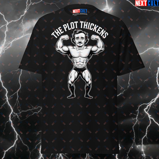 Funny Gym Shirt for Lifters - The Plot Thickens Thicc Gym Meme Tee - Edgar Allan Poe Pump Cover Workout T-Shirt T-shirts Bodybuilding Books Fitness Gym Pump Cover Workout Next Cult Brand