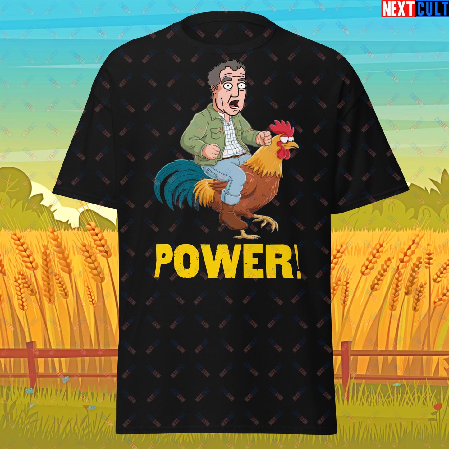 Power Rooster Chicken Farming Jeremy Clarkson's Farm Diddly Squat Grand Tour Top Gear Funny Meme Cartoon Unisex tee Black T-shirts Clarkson's Farm Grand Tour Jeremy Clarkson Top Gear TV Shows Next Cult Brand