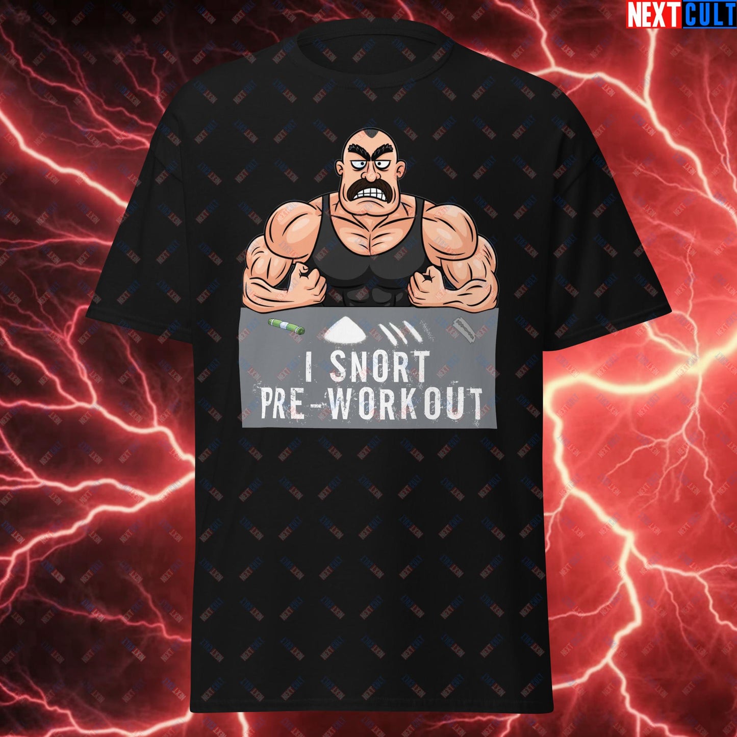 I Snort Pre-workout Gym Bro Fitness Bodybuilding Workout Weightlifting Powerlifting Funny Meme Cartoon Unisex tee Black T-shirts Fitness Gym Pump Cover Workout Next Cult Brand
