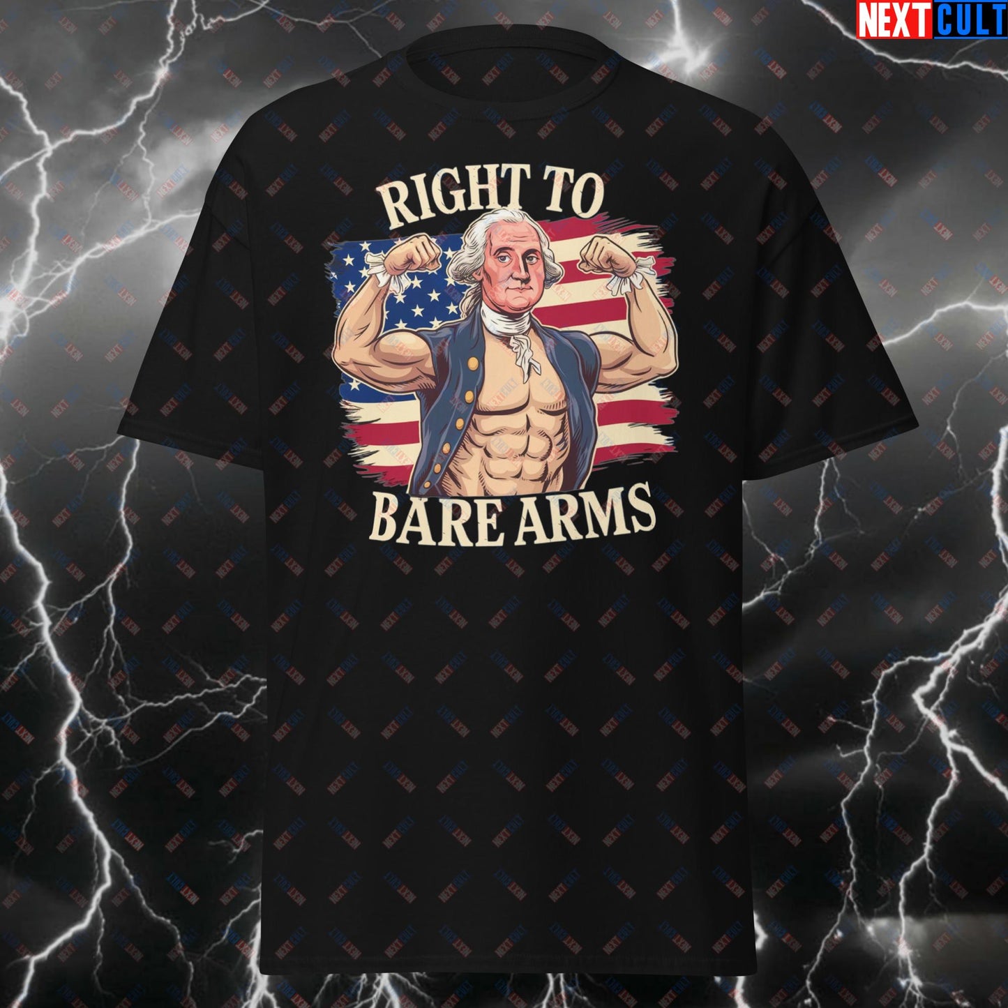 Right To Bare Arms Funny T-Shirt - Huge Arms 4th of July Gym Meme Tee - George Washington Workout Fitness Lifting Tshirt T-shirts 4th of July Bodybuilding Fitness George Washington Gym Pump Cover Workout Next Cult Brand