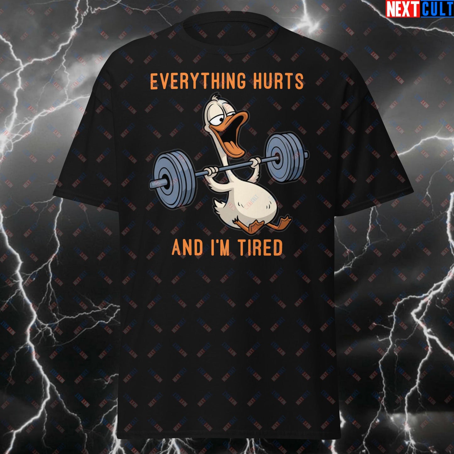 Everything Hurts And I'm Tired Funny Gym T-Shirt – Duck Meme Workout Tee for Fitness, Lifting & Gains – Gym Bro Humor Tshirt T-shirts Bodybuilding Fitness Gym Pump Cover Workout Next Cult Brand