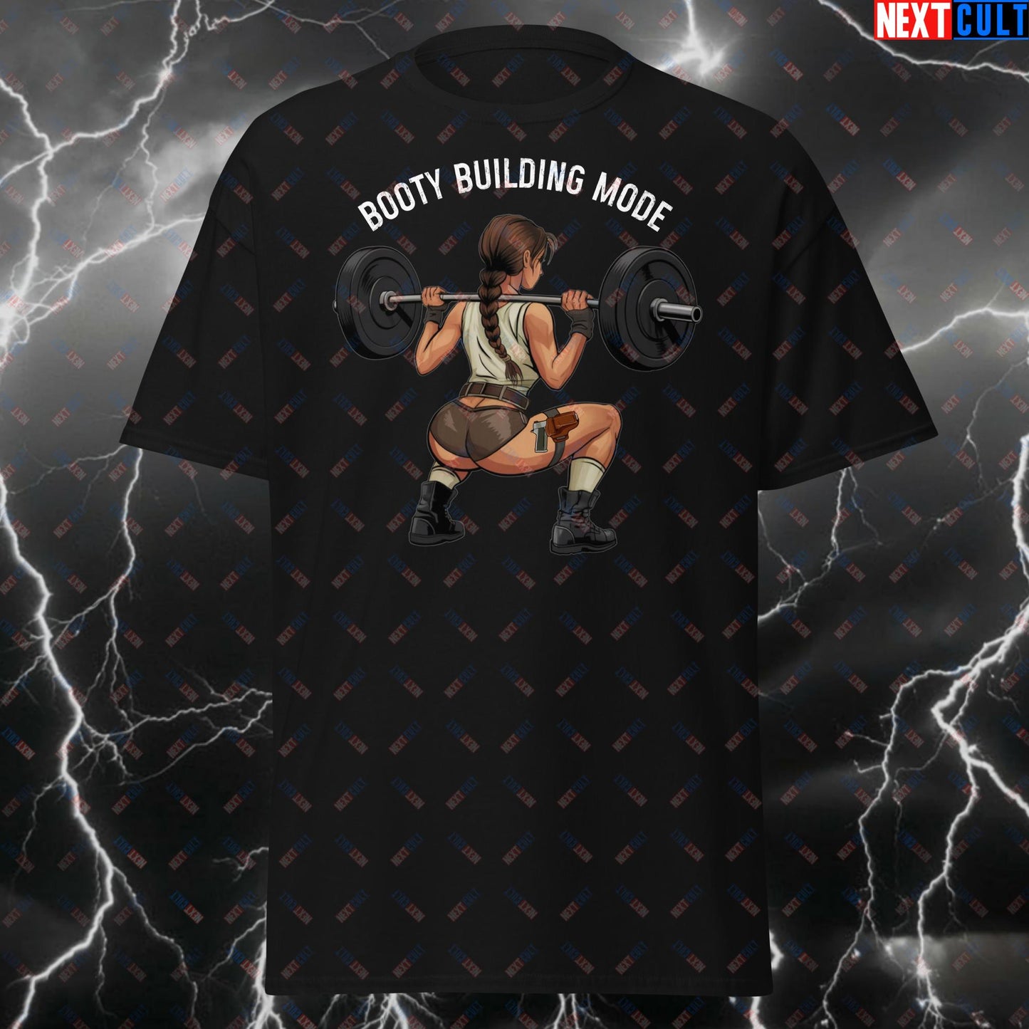 Booty Building Mode Gym Girl T-Shirt - Funny Squat Meme Tee for Fitness Lifters, Leg Day & Gains - Pump Cover Workout Tshirt T-shirts Bodybuilding Fitness Gym Lara Croft Pump Cover Video Games Workout Next Cult Brand