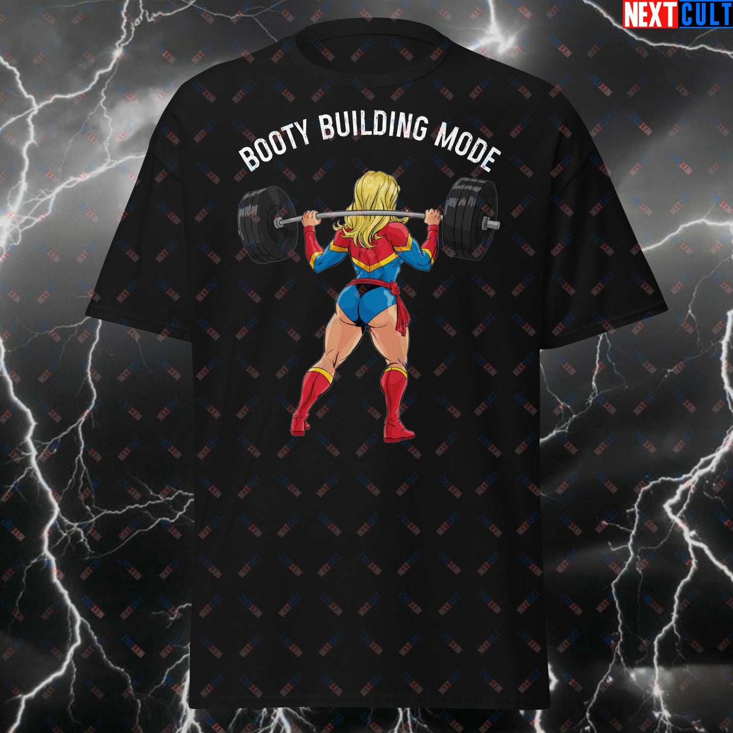 Booty Building Mode Gym Girl T-Shirt - Funny Squats & Leg Day Tee - Bootybuilder Workout Tshirt for Fitness Meme Lovers T-shirts Avengers Bodybuilding Captain Marvel Films Fitness Gym Leg Day Powerlifting Pump Cover Superheroes Workout Next Cult Brand