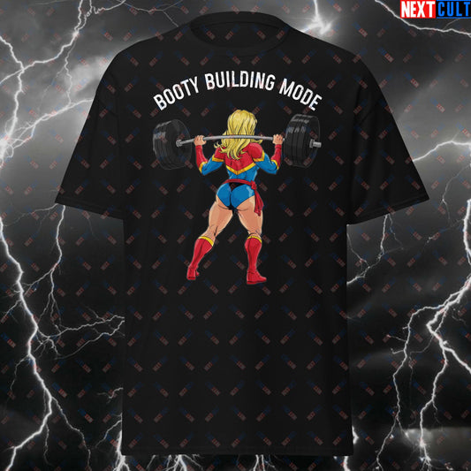 Booty Building Mode Gym Girl T-Shirt - Funny Squats & Leg Day Tee - Bootybuilder Workout Tshirt for Fitness Meme Lovers T-shirts Avengers Bodybuilding Captain Marvel Films Fitness Gym Leg Day Powerlifting Pump Cover Superheroes Workout Next Cult Brand