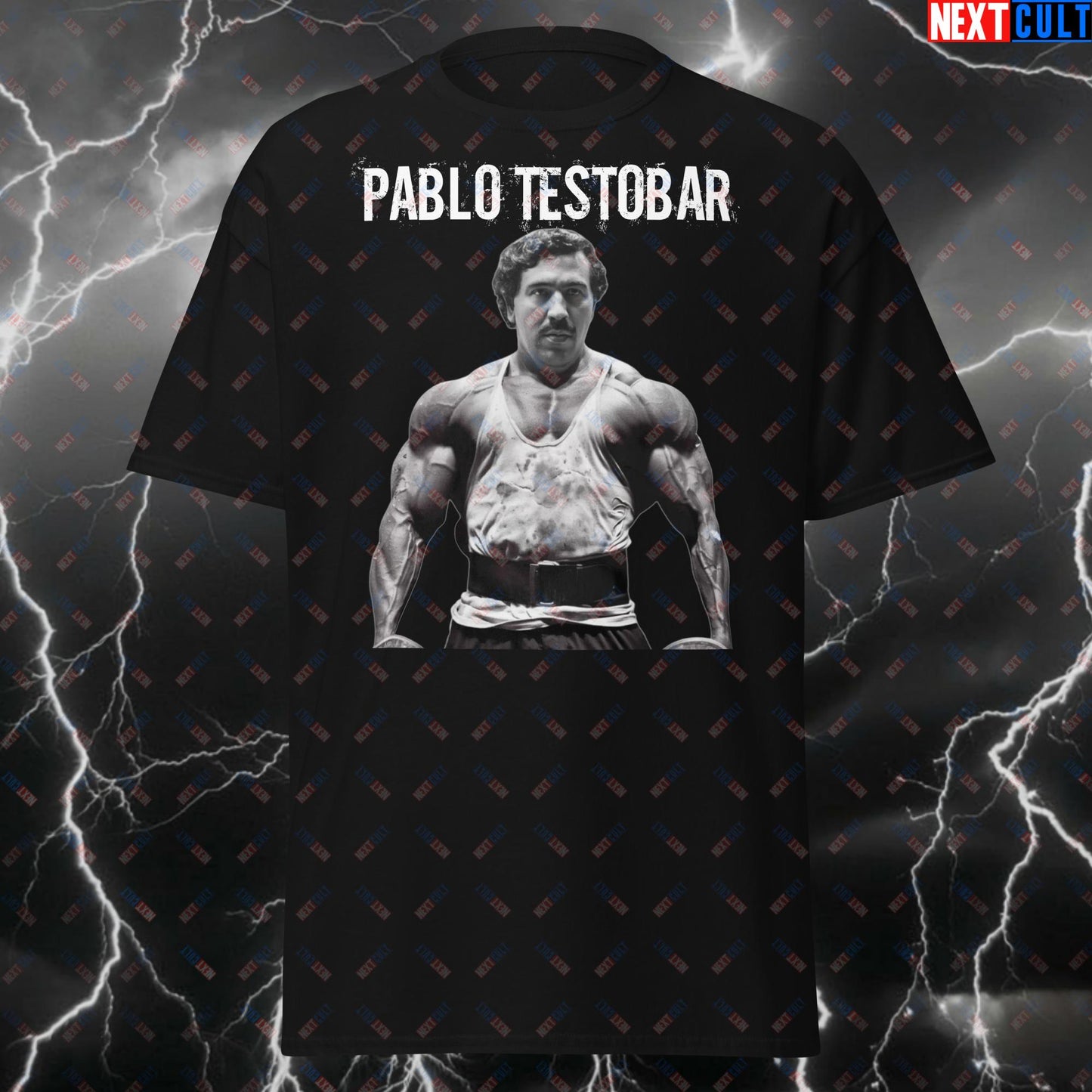 Pablo Testobar Gym T-Shirt - Funny Workout Tee for Lifters, Bodybuilding & Fitness Gains - Meme Tshirt for Gym Bros T-shirts Bodybuilding Fitness Gym Pump Cover Workout Next Cult Brand