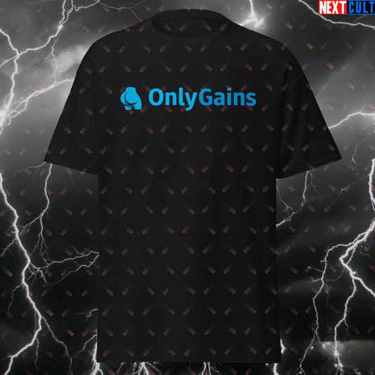 OnlyGains Only Gains Funny Gym Meme T-Shirt - Booty & Leg Day Pump Cover Tee for Squats, Deadlifts & Hip Thrusts T-shirts Bodybuilding Fitness Gym Leg Day OnlyFans Pump Cover Workout Next Cult Brand