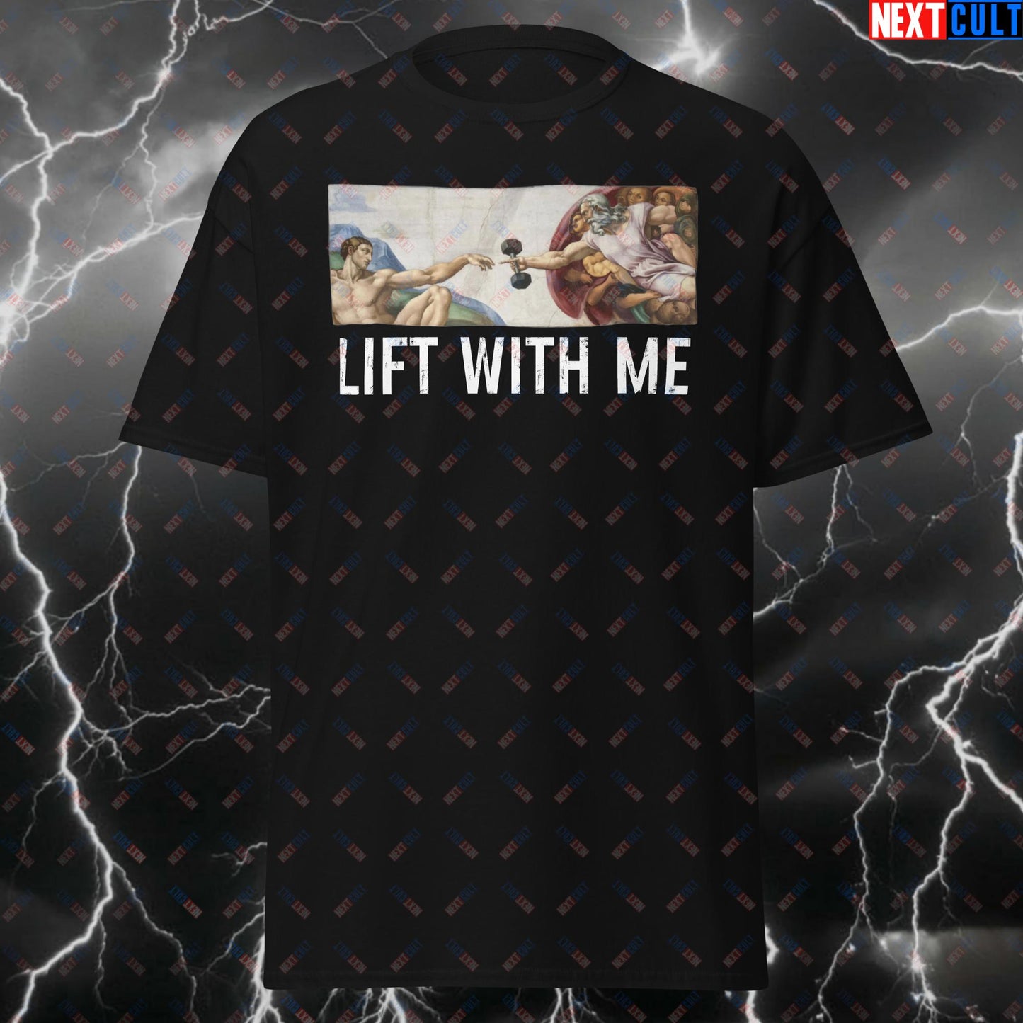 Lift With Me Gym Renaissance Funny T-Shirt – Michelangelo Sistine Chapel Gym Meme Tee for Lifters, Bodybuilding & Fitness T-shirts Art Bodybuilding Fitness Gym Powerlifting Pump Cover Workout Next Cult Brand