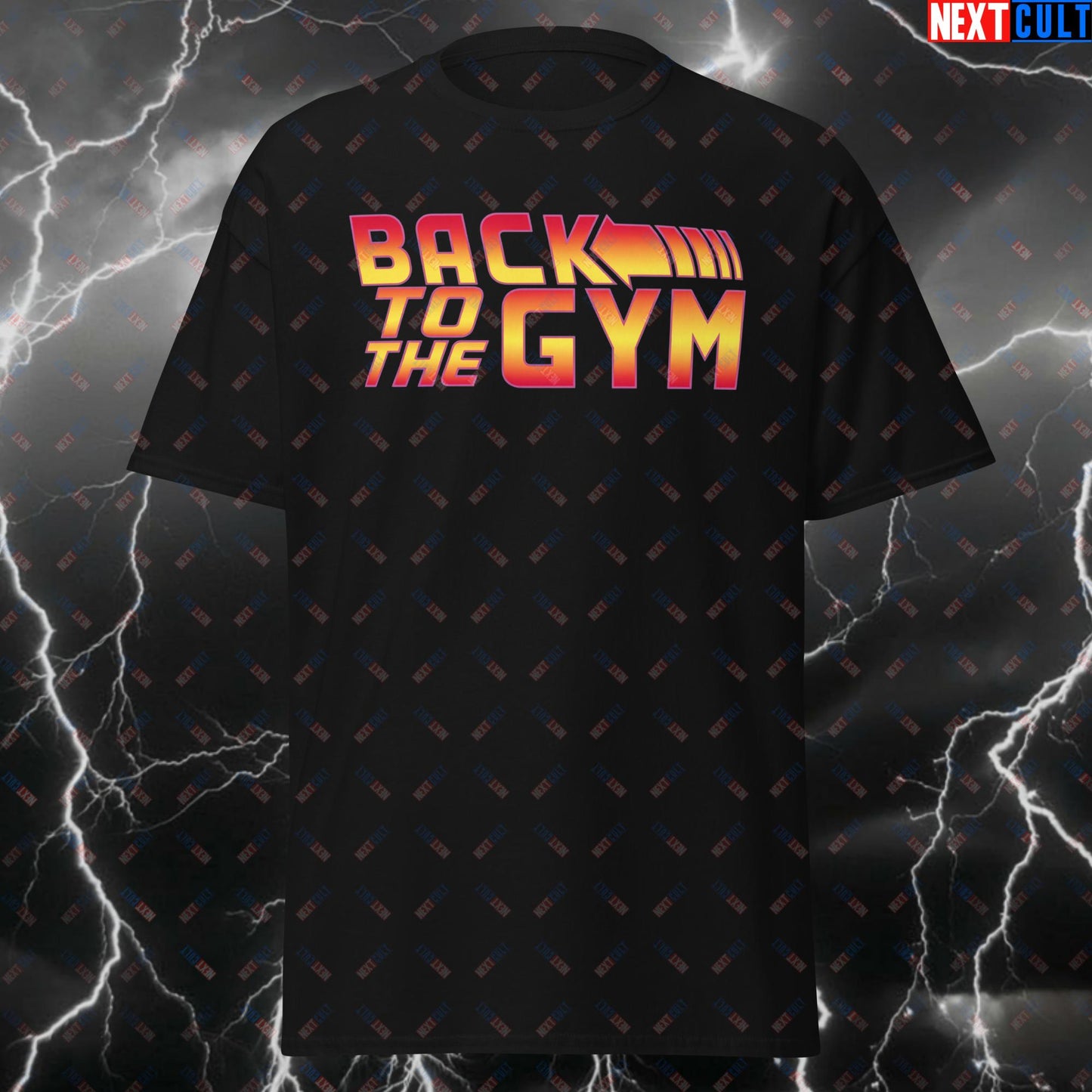 Back to the Gym T-Shirt - Sci-Fi Futuristic Workout Tee for Lifters & Bodybuilding Gains - Funny Gym Meme Pump Cover Top T-shirts Bodybuilding Films Fitness Gym Powerlifting Pump Cover Workout Next Cult Brand
