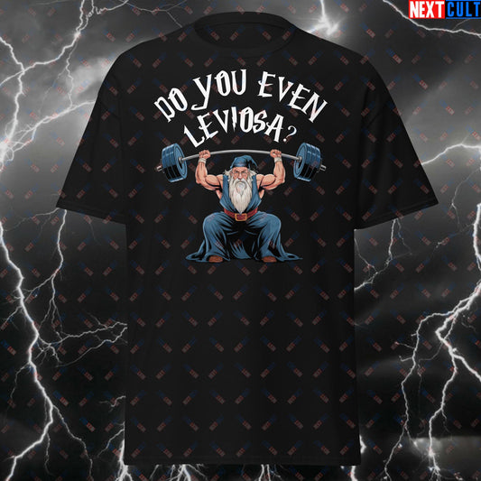 Do You Even Leviosa? Funny Gym Wizard T-Shirt - Magic Experienced Lifter Tee for Workout & Gains - Meme Pump Cover Tshirt T-shirts Bodybuilding Books Films Fitness Gym Harry Potter Pump Cover Workout Next Cult Brand