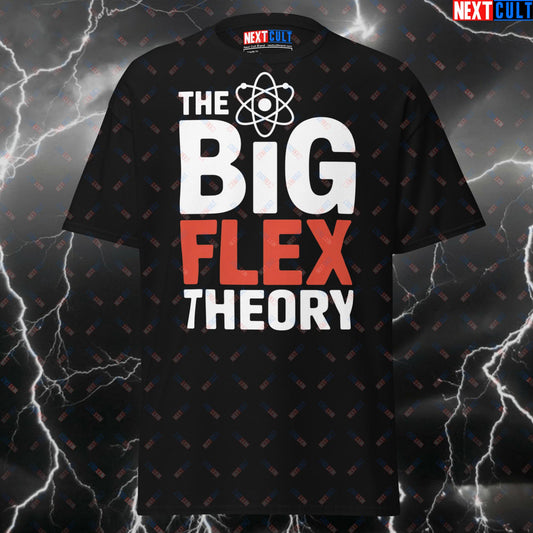 Funny Gym Shirt - The Big Flex Theory Science-Based Lifting Tee - Pump Cover T-Shirt for Gymbros & Fitness Meme Lovers T-shirts Bodybuilding Fitness Gym Pump Cover TV Workout Next Cult Brand