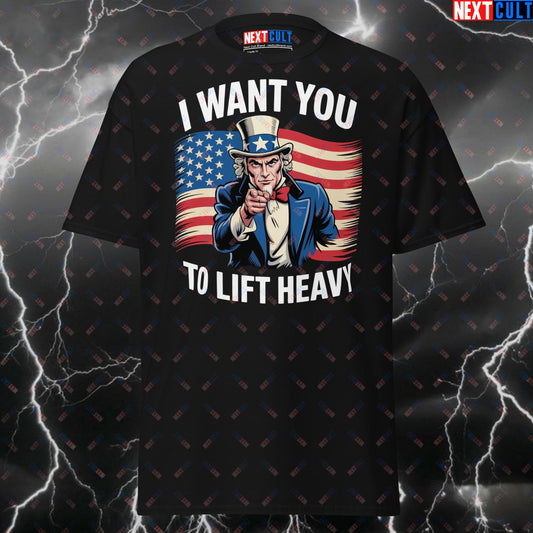 Funny Gym Shirt - I Want You to Lift Heavy Uncle Sam Pump Cover Tee - Patriotic USA 4th of July Workout Fitness T-Shirt for Lifters T-shirts 4th of July Fitness Gym Powerlifting Pump Cover Uncle Sam Workout Next Cult Brand