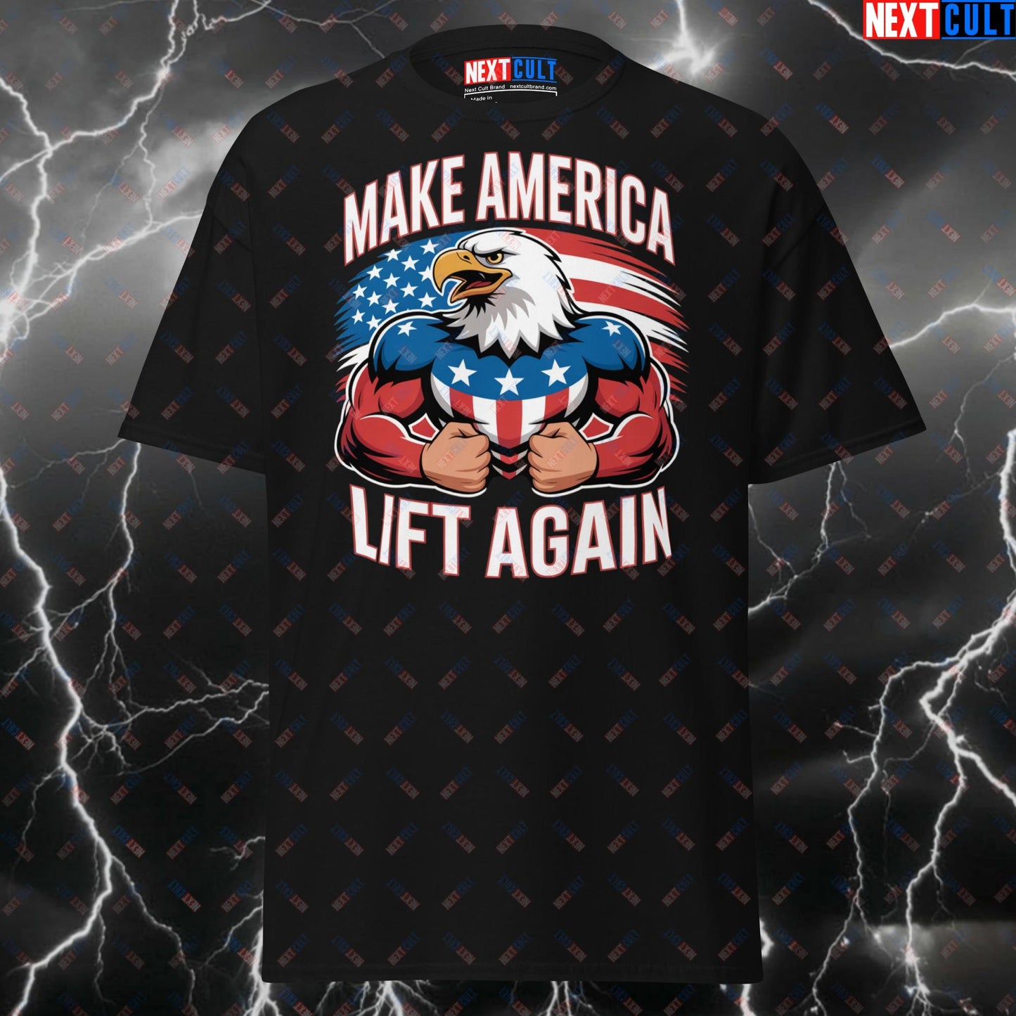 Funny Gym Shirt - Make America Lift Again Patriotic Pump Cover Tee for Gymbros, 4th of July Fitness Meme T-Shirt T-shirts 4th of July Fitness Gym Pump Cover Workout Next Cult Brand