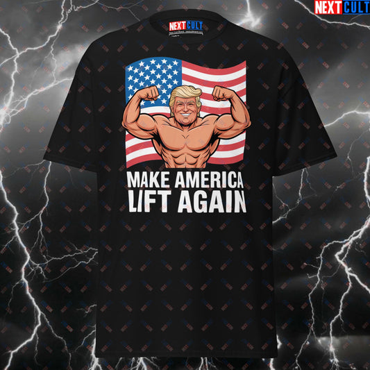 Funny Gym Shirt - Make America Lift Again Patriotic Workout Tee - Donald Trump Meme Pump Cover T-Shirt for Gymbros & Lifters T-shirts 4th of July Bodybuilding Donald Trump Fitness Gym Pump Cover Workout Next Cult Brand
