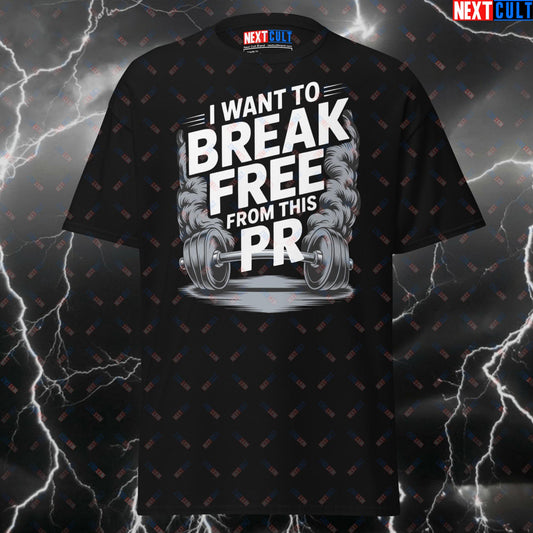 I Want To Break Free From This PR Queen Rock Music Pump Cover Tee for Lifters & Gymbros T-shirts Bodybuilding Fitness Gym Powerlifting Pump Cover Queen Rock Music Workout Next Cult Brand