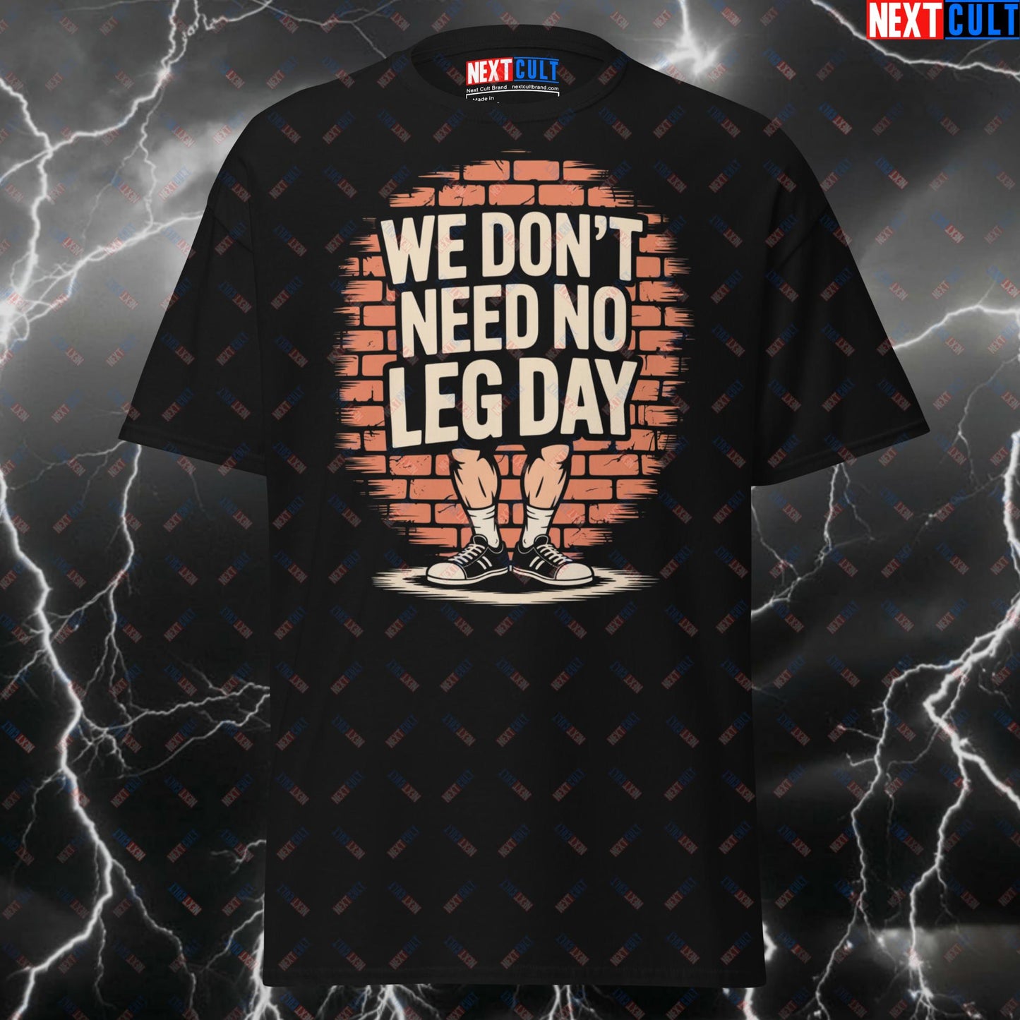 We Don't Need No Leg Day Tee | Pink Floyd Meme Pump Cover for Lifters & Gymbros | Fitness Workout Top - Funny Gym Shirt T-shirts Bodybuilding Fitness Gym Leg Day Pink Floyd Pump Cover Rock Music Workout Next Cult Brand