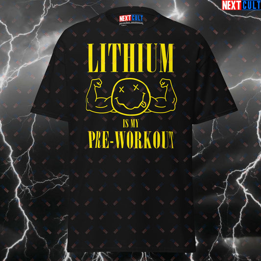 Lithium Is My Preworkout Nirvana Grunge Tee - Meme Pump Cover for Gymbros & Lifters - Funny Gym Shirt T-shirts Bodybuilding Fitness Gym Nirvana Pump Cover Rock Music Workout Next Cult Brand