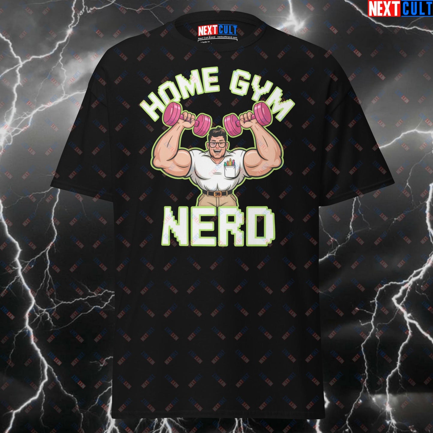 Funny Home Gym Shirt for Lifters - Home Gym Nerd Pump Cover Tee - Workout & Fitness Meme T-Shirt for Gymbros T-shirts Fitness Gym Home Gym Pump Cover Workout Next Cult Brand