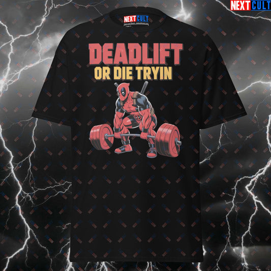 Deadlift Or Die Tryin Funny Gym T-Shirt – Deadpool & Gym Hero Meme Tee for Lifters, Pump Cover Workout Top T-shirts Bodybuilding Deadpool Films Fitness Gym Leg Day Powerlifting Pump Cover Superheroes Workout Next Cult Brand