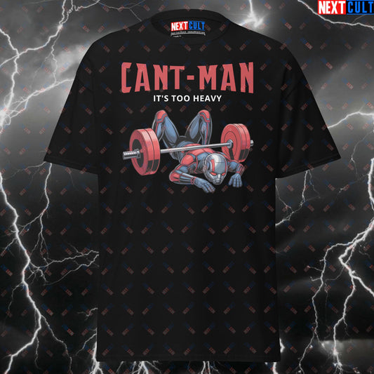 Can't Man, It's Too Heavy! Motivational Pump Cover Tee for Gym Bros, Lifters & Ant-Man Fans - Funny Gym T-Shirt T-shirts Ant-Man Avengers Bodybuilding Films Fitness Gym Powerlifting Pump Cover Superheroes Workout Next Cult Brand