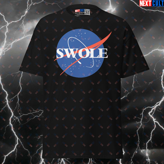 SWOLE NASA Space Gym Meme Tee - Funny Workout Pump Cover Shirt for Bodybuilding Gains T-shirts Bodybuilding Fitness Gym NASA Pump Cover Workout Next Cult Brand