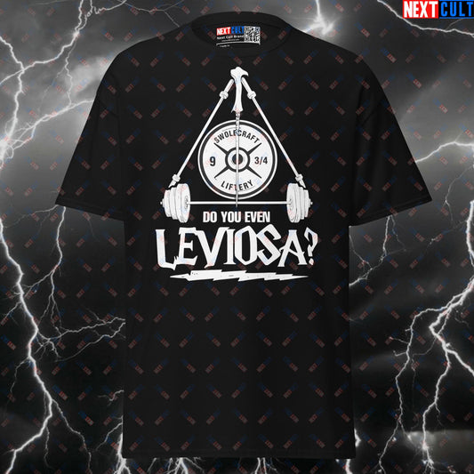 Do You Even Leviosa? Funny Harry Potter Gym T-Shirt - Meme Workout Tee & Pump Cover Top T-shirts Bodybuilding Books Films Fitness Gym Harry Potter Powerlifting Pump Cover Workout Next Cult Brand